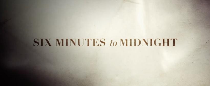 Six Minutes to Midnight | Tráiler oficial subtitulado