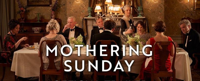 Mothering Sunday | Tráiler oficial